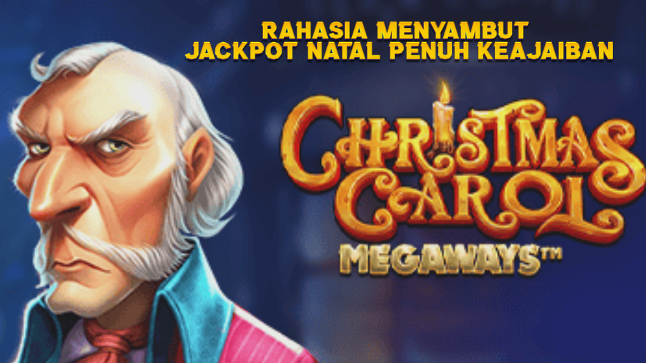 Rahasia Menyambut Jackpot Natal Penuh Keajaiban
