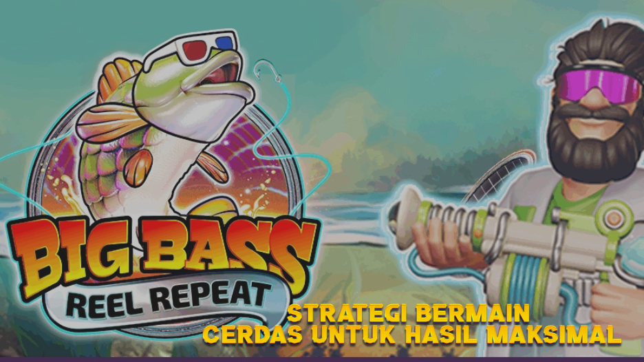 Strategi Bermain Cerdas untuk Hasil Maksimal